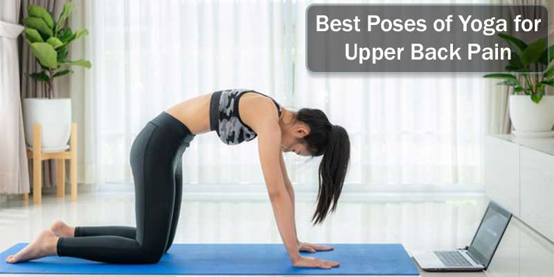 Yoga for Upper Back Pain
