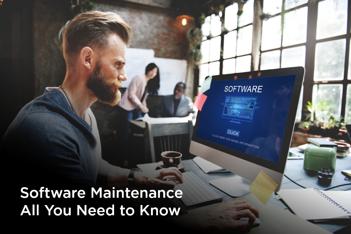 software maintenance all you need to know